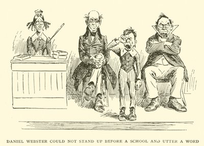 Daniel Webster Could Not Stand Up Before a School and Utter a Word by Frederick Burr Opper