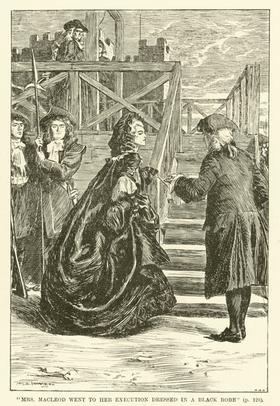 Mrs. Macleod Went to Her Execution Dressed in a Black Robe by Frederick Henry Townsend