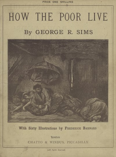 Title page of How The Poor Live by George R Sims by Frederick L. Bernard