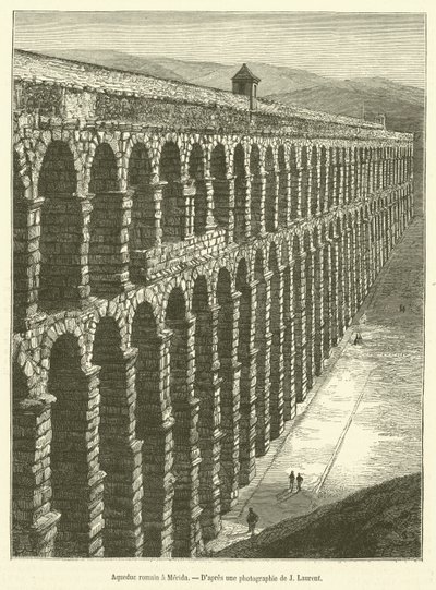 Roman aqueduct in Merida (engraving) by French School