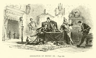 Indolence of Henry III by French School