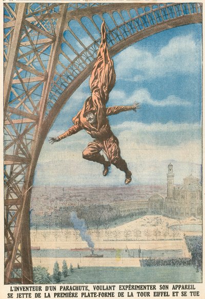 Inventor of a parachute jumps from the Eiffel Tower by French School
