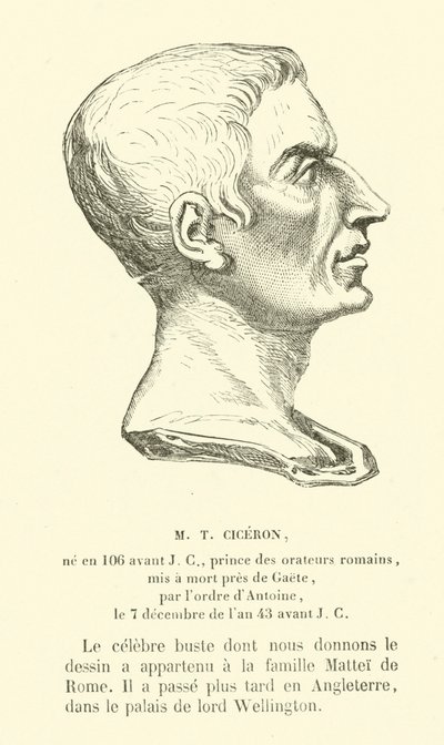 Marcus Tullius Cicero, Roman politician, orator and philosopher by French School