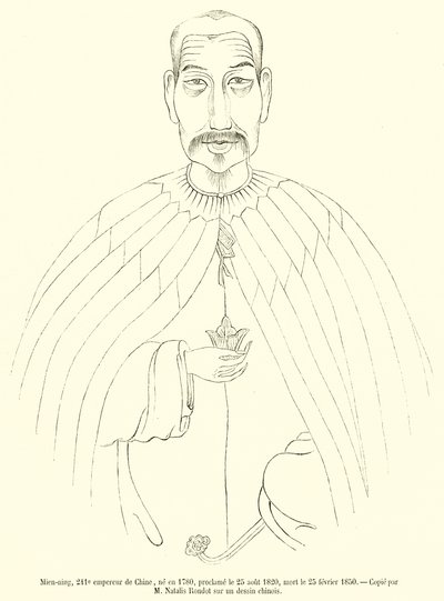 Mien-ning, 241st Emperor of China, Born in 1780, Proclaimed on August 25, 1820, Died on February 25, 1850 (engraving) by French School