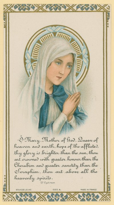 O Mary, Mother of God. Extract of writing by Saint Ephrem by French School
