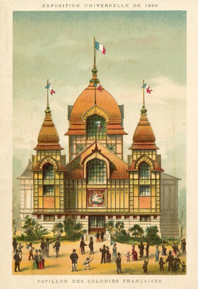 Pavilion of the French Colonies, Exposition Universelle 1889, Paris by French School