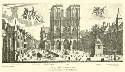 Place du Parvis in 1650, Facsimile of an Engraving by Van Merlen by French School
