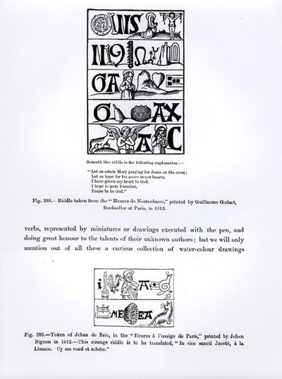 Riddle from the Heures de Nostredame, printed by Guillaume Godart in 1513, and a Token of Jehan de Brie from Heures a l