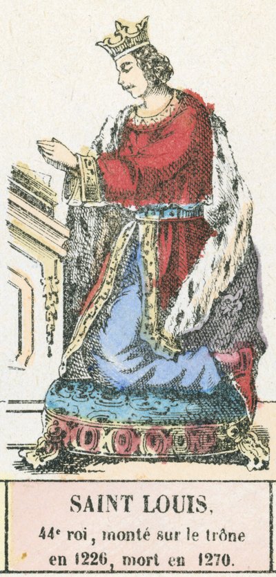 Saint Louis, 44th King, ascended the throne in 1226, died in 1270 by French School