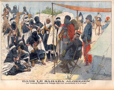 The Tuaregs Hoggar and Taitogs submitting to English rule in the Algerian Sahara. The Touareg Hoggars and Taitogs submit their submission to France. Illustration for Le petit Journal, 26 November 1905 by French School