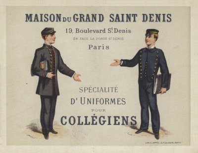 Uniforms for French Collegians, advertisement for Maison du Grand Saint Dennis by French School