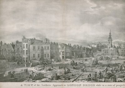 A View of the Northern Approach to London Bridge While in a State of Progress by George the Elder Scharf