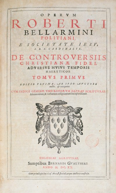 Title Page of De Controversiis by Robert Bellarmine, Edition Published in Cologne in 1620 by German School