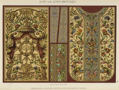 17th and 18th Centuries, Embroidery, Leather Tapestry and Goldsmith