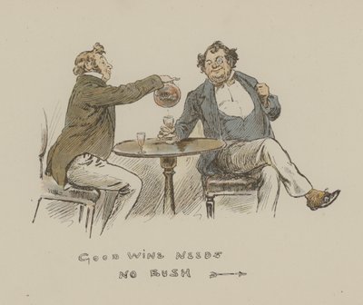 Good Wine Needs No Bush by Gordon Frederick Browne