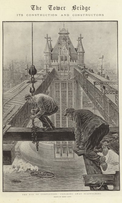 The Tower Bridge, Its Construction and Constructors by Henri Lanos