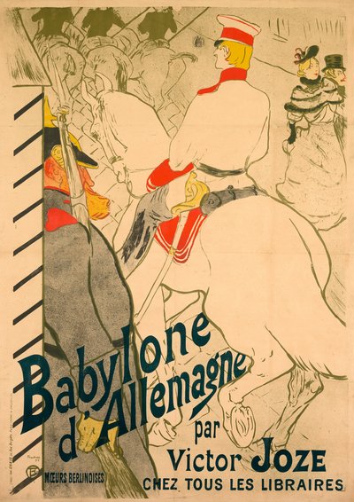 Babylon of Germany by Henri de Toulouse-Lautrec