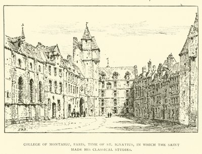 College of Montaigu, Paris, Time of St Ignatius, in which the Saint Made His Classical Studies by Henry William Brewer