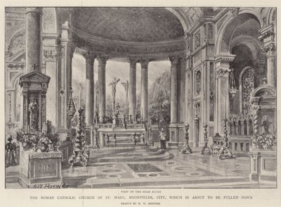 The Roman Catholic Church of St Mary, Moorfields, City, which is about to be pulled down by Henry William Brewer