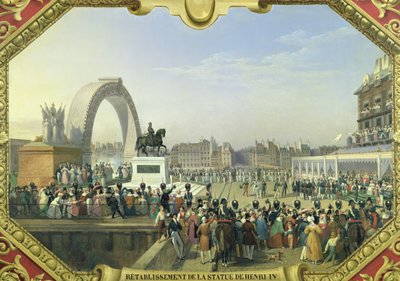Re-establishment of the Statue of Henri IV (1553-1610) on Pont Neuf, 25th August 1818 by Hippolyte Lecomte