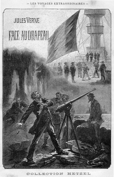 Illustration of the book Face au drapeau by Jules Verne, frontispiece Hetzel edition - Les voyages extraordinaire 1896 (engraving) by Hippolyte Leon Benett