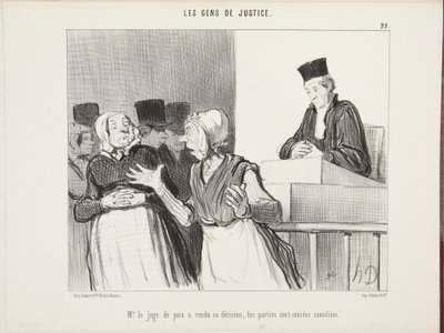 Mr. the Justice of the Peace has rendered his decision, the parties are deemed reconciled by Honoré Daumier