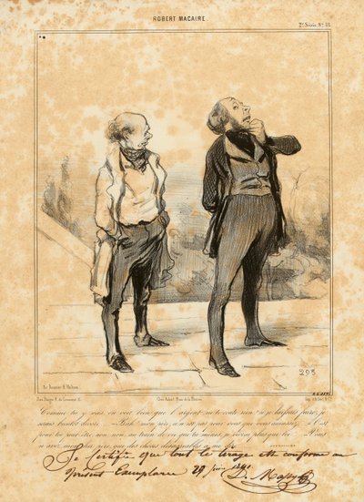 Robert Macaire No. 18: You really go at it, one can see that money costs you nothing... by Honoré Daumier