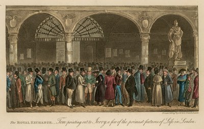 The Royal Exchange: Tom pointing out to Jerry a few of the primest features of life in London by Isaac, Robert and George Cruikshank