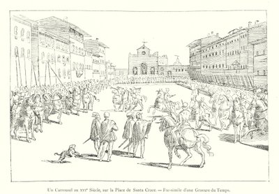 A Carousel in the 16th Century on the Piazza Santa Croce (engraving) by Italian School