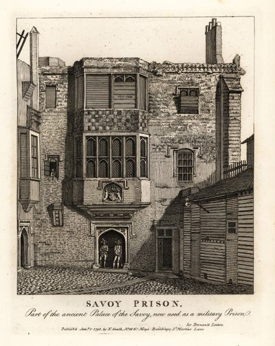 Savoy Prison, part of the ancient Palace of the Savoy, used as a military prison in the 18th century by John Thomas Smith