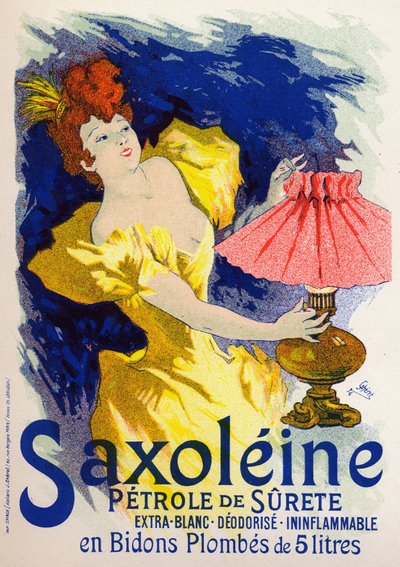 Saxoleine, Oil for Lamp. Poster by Jules Cheret, France by Jules Cheret