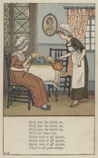 Polly put the kettle on by Kate (after) Greenaway