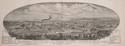 Manufacturing Town of Pullman, and Car Works Belonging to Pullman