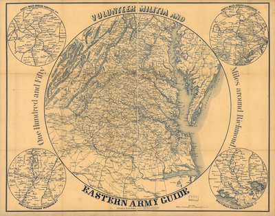 Volunteer Militia and Eastern Army Guide. One Hundred and Fifty Miles Around Richmond by Magnus Charles