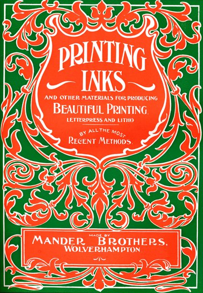 Printing Inks and Other Materials for Producing Beautiful Printing - Advert, 1916 by Mander Brothers
