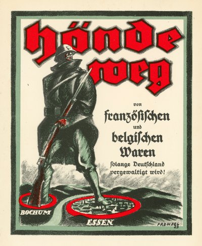 German propaganda poster opposing the occupation of the Ruhr by French and Belgian troops after World War I by Oskar Frenzel