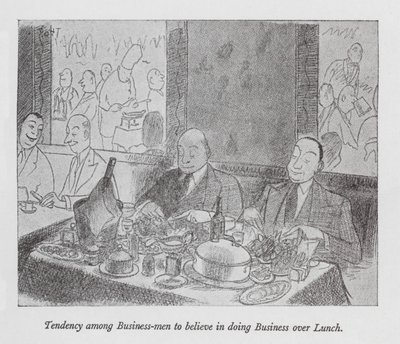 Tendency among Business-men to believe in doing Business over Lunch by Pont (1908 40)