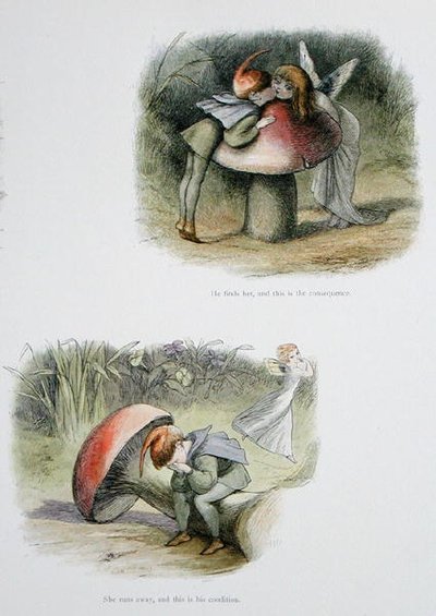 He finds her, and this is the consequence, and She runs away and this is his condition, illustrations from 