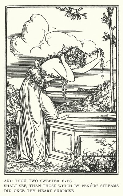 And thou two sweeter eyes, shalt see, than those which by Peneus streams, did once thy heart surprise by Robert Anning Bell