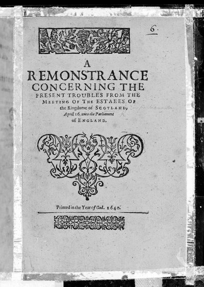 Title Page for A Remonstrance concerning the present troubles from the meeting of the estates of the Kingdome of Scotland, published 1640 by Scottish School