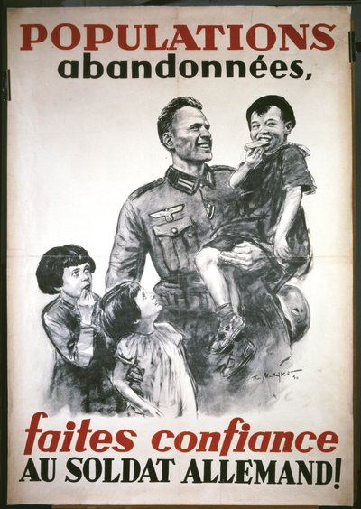 French poster, from the beginning of the German occupation in June 1940: 