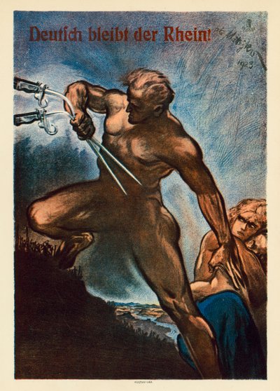 The Rhine Remains German! Propaganda Poster Opposing the Allied Occupation of Parts of Western Germany After the First World War by Theo Matejko