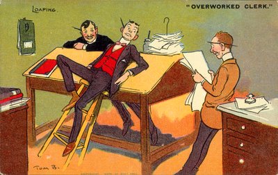Loafing, Overworked Clerk by Tom Browne