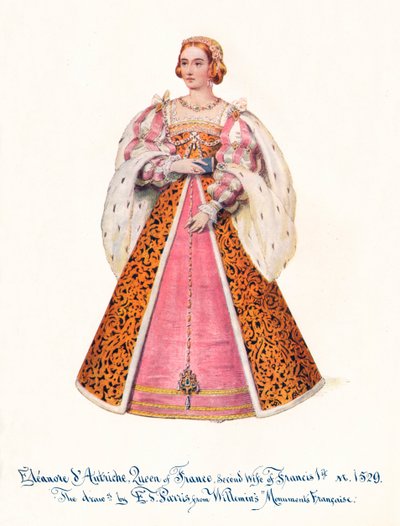 Eleanor of Austria, Queen of France, Second Wife of Francis 1st, 1911 by Unbekannt
