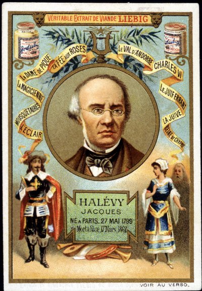 Halevy called Jacques Fromental Levy, French composer (1799-1862) as part of the promotion of a Liebig product. 19th century by Unknown artist