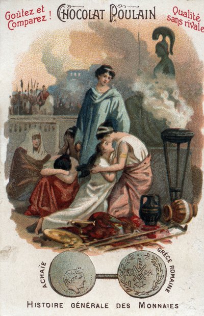 Roman domination in Greece: sack of Corinth by Lucius Mummius in 146 BC in the region of Achaia. in General History of Coins. Chocolate-foil chromolithography of the end of the 19th century. Private collection. by Unknown artist