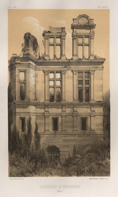 Picturesque Architecture or Monuments of the 15th and 16th Centuries: Castles of France of the 15th and 16th Centuries: Pl. 66, Castle of Yrouerre (Yonne) by Victor Petit