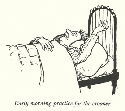 Early Morning Practice for the Crooner by William Heath Robinson