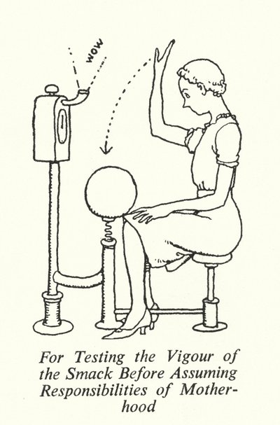 For Testing the Vigour of the Smack Before Assuming Responsibilities of Motherhood by William Heath Robinson