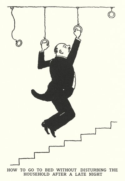 How to Go to Bed without Disturbing the Household after a Late Night by William Heath Robinson